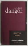 Fructul amar &ndash; Achmat Dangor