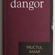 Fructul amar – Achmat Dangor