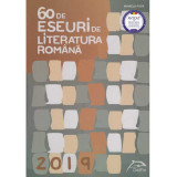 Mihaela Popa - 60 de eseuri de literatura romana. Pregatire pentru bacalaureat - 135422