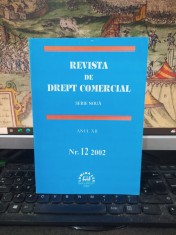 Revista de drept comercial, serie nouă, anul XII, nr. 12/2002, Lumina Lex, București 2002, 202