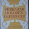 PE DEALURI DOGORATE DE PODGORII-AVRAM D. TUDOSIE, MIHAI BURDUJA-223189