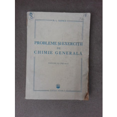 Probleme si exercitii de chimie generala - N.L. Glinca