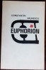 Constantin Paunescu - EuphOrion Debut &#039;69, DEDICATIE AUTOGRAF pt. Radu Petrescu, editie limitata 740 ex.