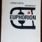 CONSTANTIN PAUNESCU-EUPHORION/DEBUT&#039;69/DEDICATIE-AUTOGRAF PT RADU PETRESCU/740ex