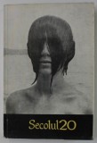 SECOLUL 20 , REVISTA DE LITERATURA UNIVERSALA , NR. 7-8-9 , 1978