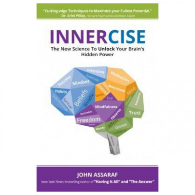 Innercise: The New Science to Unlock Your Brain&amp;#039;s Hidden Power foto