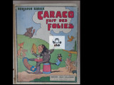 Benjamin Rabier Caraco fait des folies - benzi desenate 1933