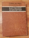 Electricitate si magnetism de Edward Purcell Cursul de fizica Berkeley (Vol II)