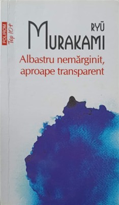 ALBASTRU NEMARGINIT, APROAPE TRANSPARENT-RYU MURAKAMI-276236 foto