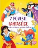 2 Povesti fantastice. Alba-ca-Zapada. Motanul incaltat - Girasol