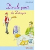 De-ale gurii din Dobrogea