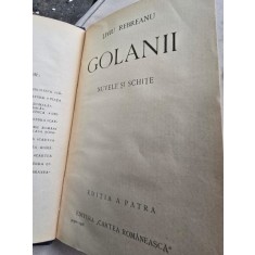 Liviu Rebreanu - Golanii nuvele si schite