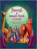 Povești de noapte bună cu animale citite &icirc;n 5 minute - Hardcover - Prut