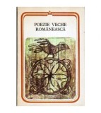 - Poezie veche romaneasca - 109537