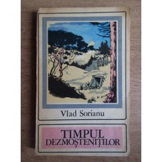 Vlad Sorianu - Timpul dezmostenitilor