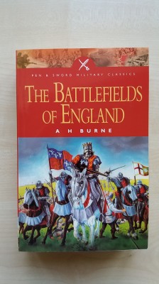 Alfred H. Burne &amp;ndash; The Battlefields of England (Pen &amp;amp; Sword Military Classics) foto