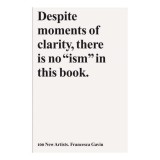100 New Artists, Francesca Gavin