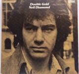 Neil Diamond &lrm;&ndash; Double Gold NM / VG+ dublu vinil 2 LP discuri Bellaphon Germania 1973