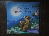 Cand vine ora de culcare Cu ritualuri pentru adormit si readormit - Katja Reider, Antje Flad