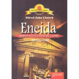 Cumpara ieftin Eneida repovestita pentru copii - Alfred John Church, Gramar