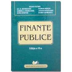Finante publice 20072008 - Iulian Vacarel, Gh.D.Bistriceanu, Florian Bercea, Gabriela Anghelache, Tatiana Mosteanu, Maria Bodnar, Florin Georgescu