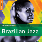 Brazilian Jazz. The Rough Guide |, World Music Network
