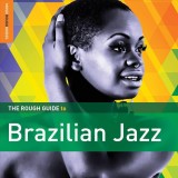 Brazilian Jazz. The Rough Guide |, World Music Network