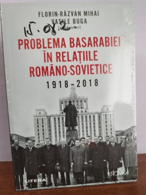 Florin - Razvan Mihai; Vasile Buga &amp;ndash; Problema Basarabiei foto