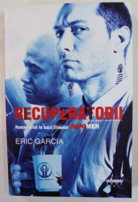 RECUPERATORII de ERIC GARCIA , 2010 foto
