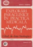 Explorari paraclinice in practica medicala. Ghid de date biologice