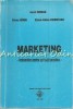 Marketing - Indrumator Aplicatii Practice, Aurel Chiran, Elena Gindu, Elena Adina Ciobotaru, Iasi 2001, ISBN 973-8014-50-6