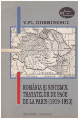 Romania si sistemul Tratatelor de pace de la Paris (1919-1923) foto