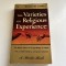 The varieties of religious experience/ William James