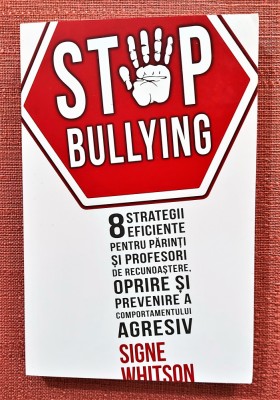 Stop Bullying. Editura Herald, 2022 - Signe Whitson foto