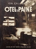 Otel si paine - Ion Calugaru