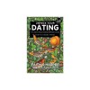 Dating: It&#039;s Not Relationshipping (and That&#039;s a Good Thing)