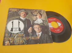 VINIL B.J.THOMAS- RAINDROPS KEEP FALLIN&amp;#039;ON MY HEAD DISC STARE EX foto