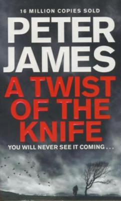 A Twist of the Knife - Peter James foto