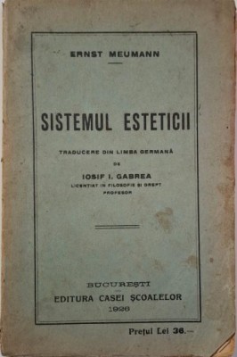 Sistemul esteticii &amp;ndash; Ernst Meumann foto