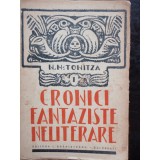 CRONICI FANTEZISTE NELITERARE , N. N. TONITZA