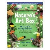 Nature's art box: from t-shirts to twig baskets : 65 cool projects for crafty kids to make with natural materials you can find anywhere