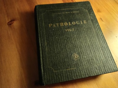 PR PROF I. COMAN, PATROLOGIE VOL.2: POLEMISTI-AUTORI LATINI-ALEXANDRINI-APOCRIFE foto