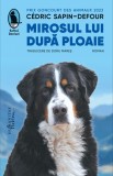 Mirosul lui dupa ploaie, Humanitas