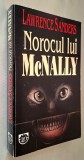 Norocul lui McNally - Lawrence Sanders, Editura RAO, 1995, ISBN 973 576 002 9