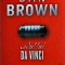 Dan Brown - Codul lui Da Vinci (2011)