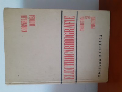 Electrocardiografie-Corneliu Dudea. foto
