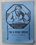 CLIPE DE INTREMARE SUFLETEASCA , DE CITIT SI DE RASGANDIT , BIBLIOTECA POPORALA A &#039; ASCOCIATIUNII &#039; , NR. 115 , 1924