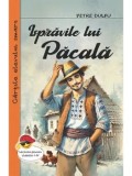 Cumpara ieftin Ispravile lui Pacala/Petre Dulfu