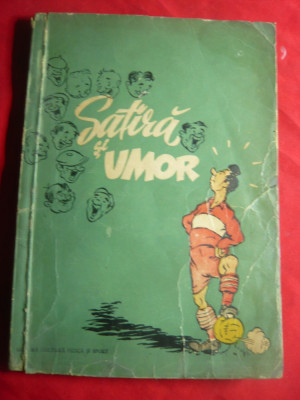 Satira si Umor - Ed.Cultura Fizica si Sport 1954 ,ilustratii Matty , 136 pag foto
