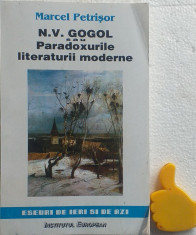 N.V. Gogol sau paradoxurile literaturii moderne Marcel Petrisor foto